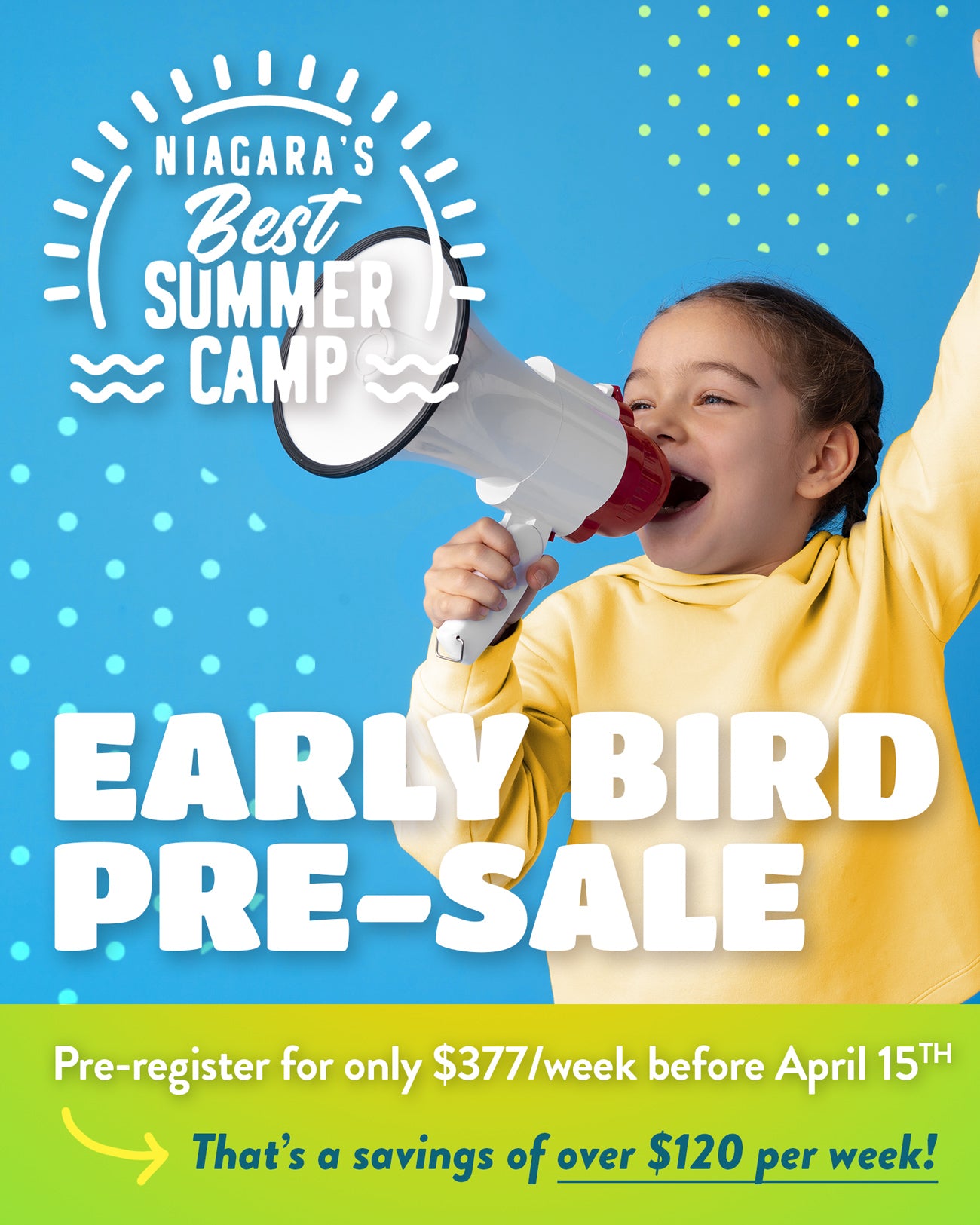 Weekly Credit: 25% Spring Early Bird Discount on 2024 Summer Camp